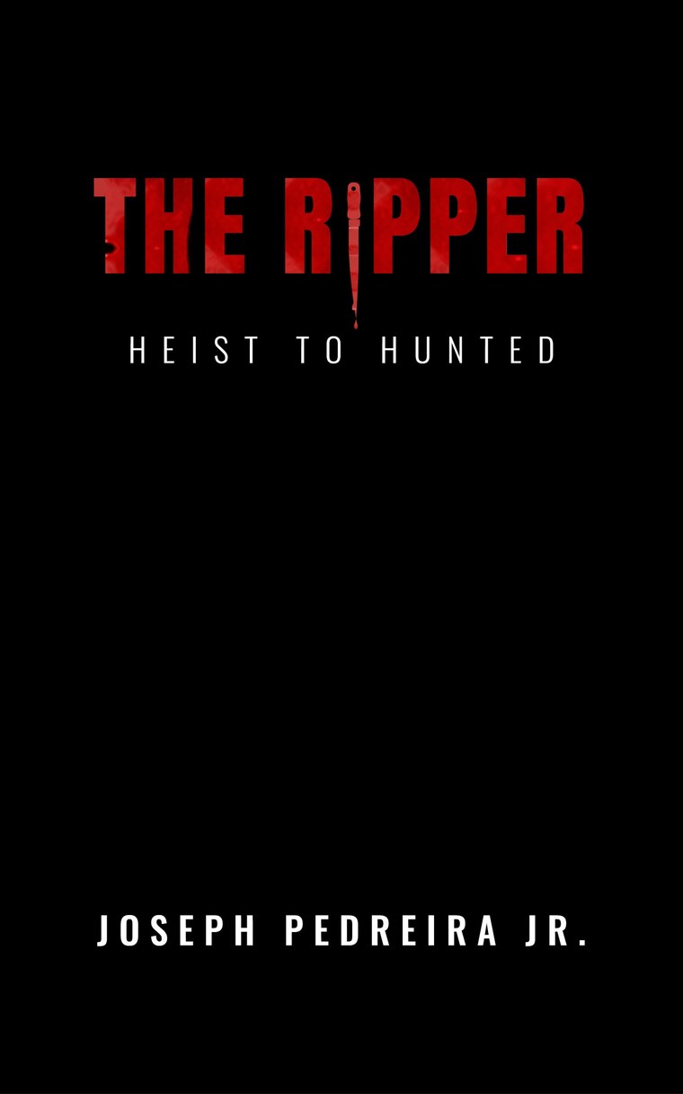The Ripper: Heist to Hunted book cover